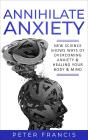 Annihilate Anxiety - Preview