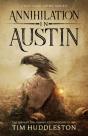Annihilation In Austin - Preview
