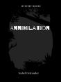Annihilation - Preview