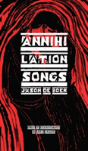 Annihilation Songs - Preview