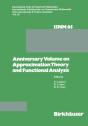 Anniversary Volume On Approximation Theory And Functional Analysis - Preview