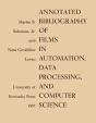 Annotated Bibliography Of Films In Automation, Data Processing, And Computer Science - Preview