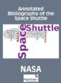 Annotated Bibliography Of The Space Shuttle (Two Volumes) - Preview