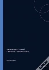Annotated Census Of Copernicus' De Revolutionibus