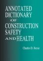 Annotated Dictionary Of Construction Safety And Health - Preview