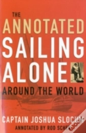 Annotated Sailing Alone Around The World