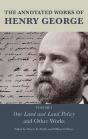 Annotated Works Of Henry George - Preview
