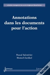 Annotations Dans Les Documents Pour L'Action Collection Management Des Savoirs