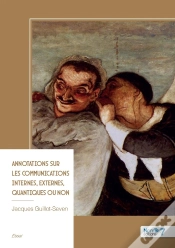 Capa do artigo Annotations Sur Les Communications Internes, Externes, Quantiques Ou Non