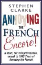Annoying The French Encore! - Preview