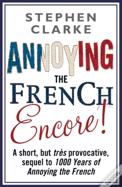 Capa do artigo Annoying The French Encore!