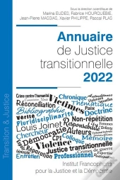 Annuaire De Justice Transitionnelle  2022 - Vol2022