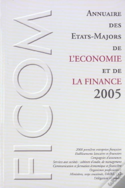 Capa do artigo Annuaire Des Etats-Majors De L'Economie Et De La Finance 2005