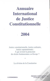 Annuaire International De Justice Constitutionnelle , Volume Xx