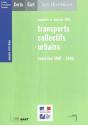 Annuaire Statistique 2003 ; Transports Collectifs Urbains, Evolution 1997-2002 ; Enquetes Et Analyses 2003 - Preview