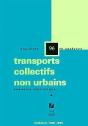Annuaire Statistique 96 Transports Collectifs Non Urbains Evolution 1988 A1995 Enqu Tes Analyses - Preview