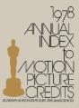 Annual Index To Motion Picture Credits 1978. - Preview