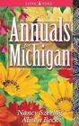 Annuals For Michigan - Preview