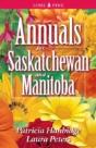 Annuals For Saskatchewan And Manitoba - Preview
