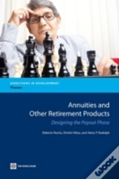 Annuities And Other Retirement Products