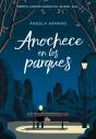 Anochece En Los Parques - Preview