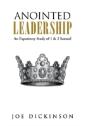 Anointed Leadership: An Expository Study Of 1 & 2 Samuel - Preview