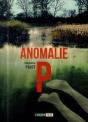 Anomalie P - Preview