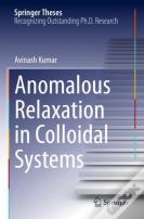 Anomalous Relaxation In Colloidal Systems