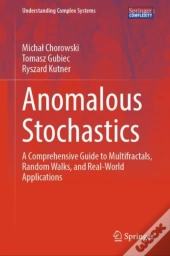 Anomalous Stochastics