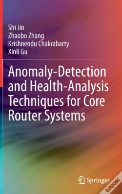 Capa do artigo Anomaly-Detection And Health-Analysis Techniques For Core Router Systems