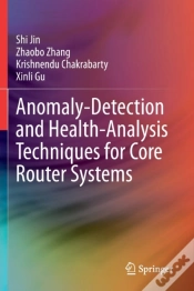 Capa do artigo Anomaly-Detection And Health-Analysis Techniques For Core Router Systems