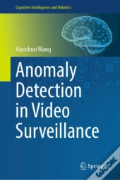 Anomaly Detection In Video Surveillance