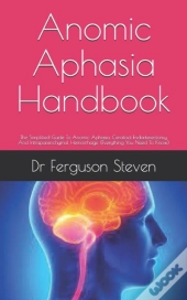 Anomic Aphasia Handbook