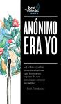 Anónimo Era Yo - Preview