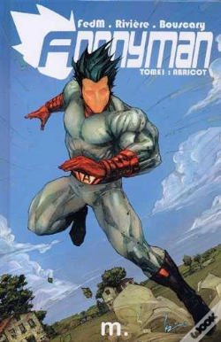 Capa do artigo Anonyman T.1 ; Abricot