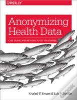 Anonymizing Health Data
