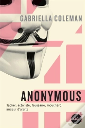 Capa do artigo Anonymous : Espions, Hackers, Lanceurs D