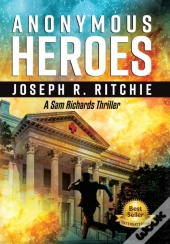 Anonymous Heroes