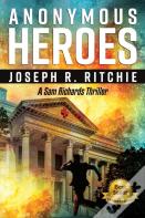 Anonymous Heroes