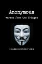Anonymous: Verses From The Fringes - Preview
