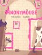 Anonymouse - Preview