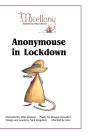 Anonymouse In Lockdown - Preview