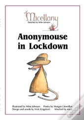 Anonymouse In Lockdown