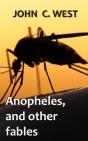 Anopheles, And Other Fables - Preview