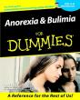 Anorexia And Bulimia For Dummies - Preview