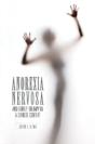 Anorexia Nervosa And Family Therapy In A Chinese Context - Preview