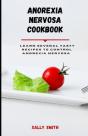 Anorexia Nervosa Cookbook - Preview