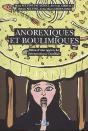 Anorexiques & Boulimiques ; Bilan D'Une Approche Thérapeutique Familiale - Preview