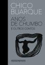 Anos De Chumbo E Outros Contos - Preview