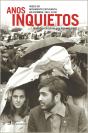 Anos Inquietos - Preview